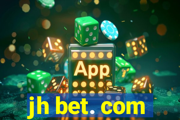 jh bet. com